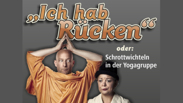Titelmotiv Kabarett "Ich hab R&uuml;cken"